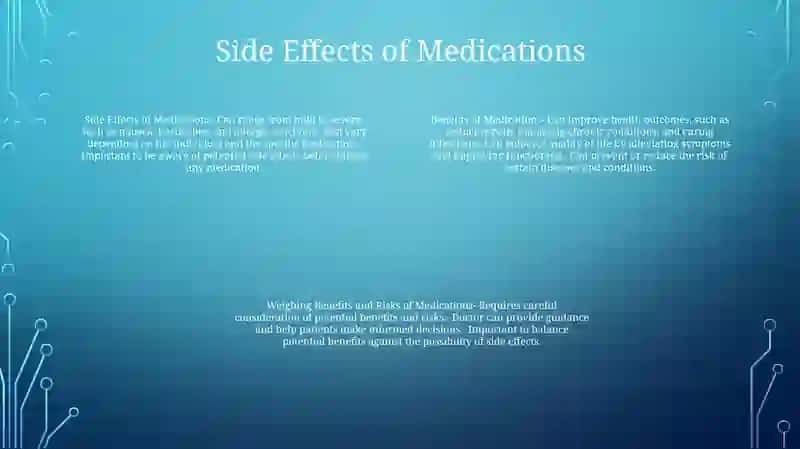 Benefits A Side Effects Of Medications 3