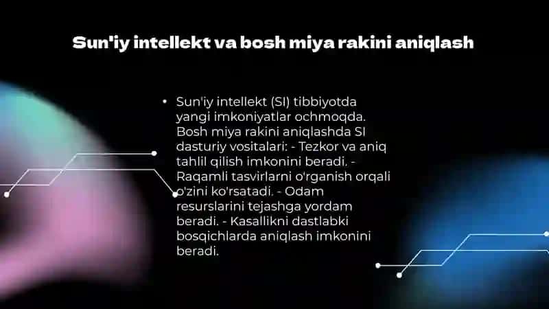 Sun’iy intellekt asosida bosh miya rak kasalligini aniqlash dasturi 3