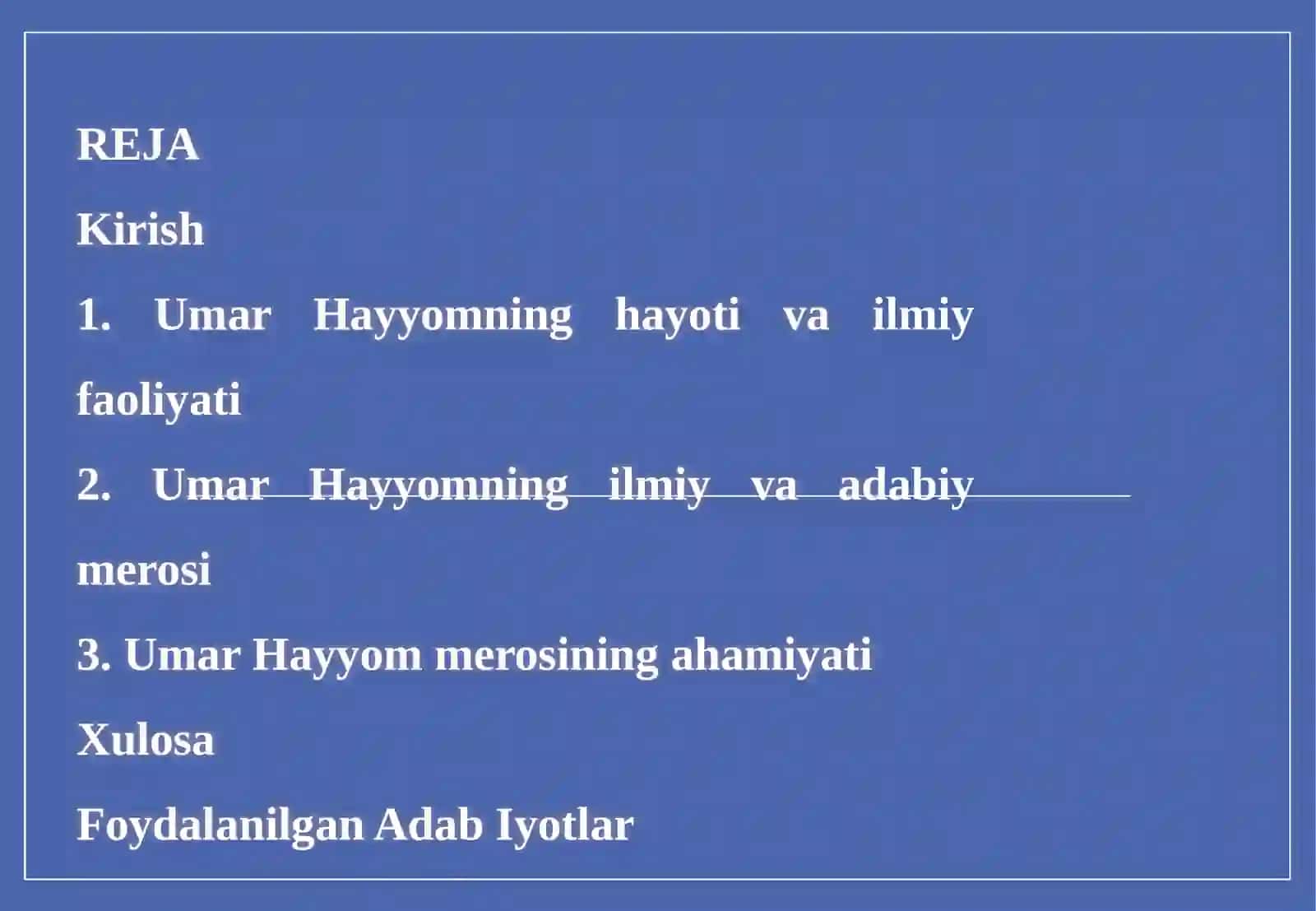 Umar Hayyomning Ilmiy va Falsafiy Merosi 3