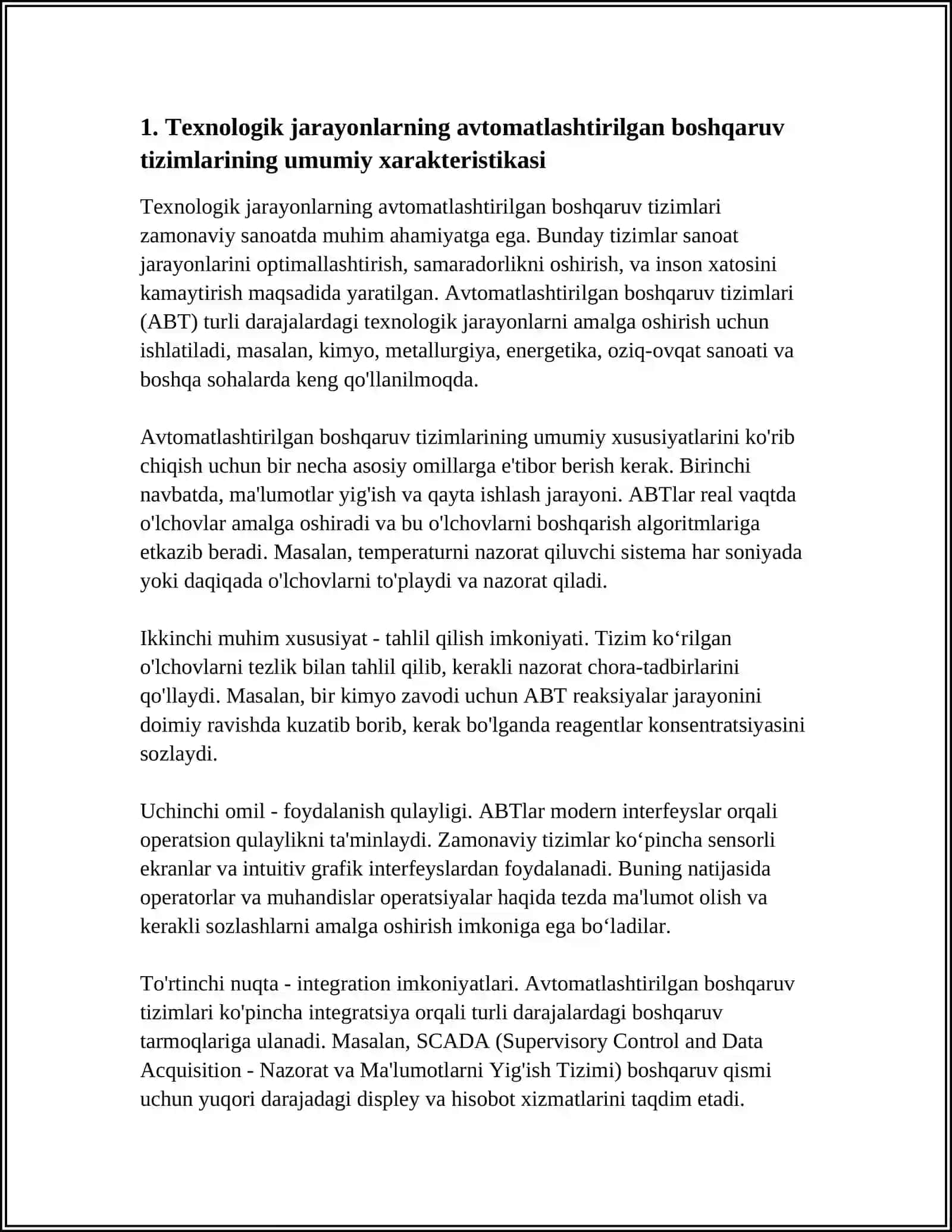 TEXNOLOGIK JARAYONLARNING AVTOMATLASHTIRILGAN BOSHQARISH TIZIMLARINING UMUMIY XARAKTERISTIKASI, ASOSIY FUNKSIYALARI, FAOLIYATINING UMUMLASHTIRILGAN SXEMASI, FUNKSIONAL STRUKTURASI, AXBOROT BILAN TA'MINLANISHI, MATEMATIK TA'MINOTI VA ISHONCHLILIGI 3
