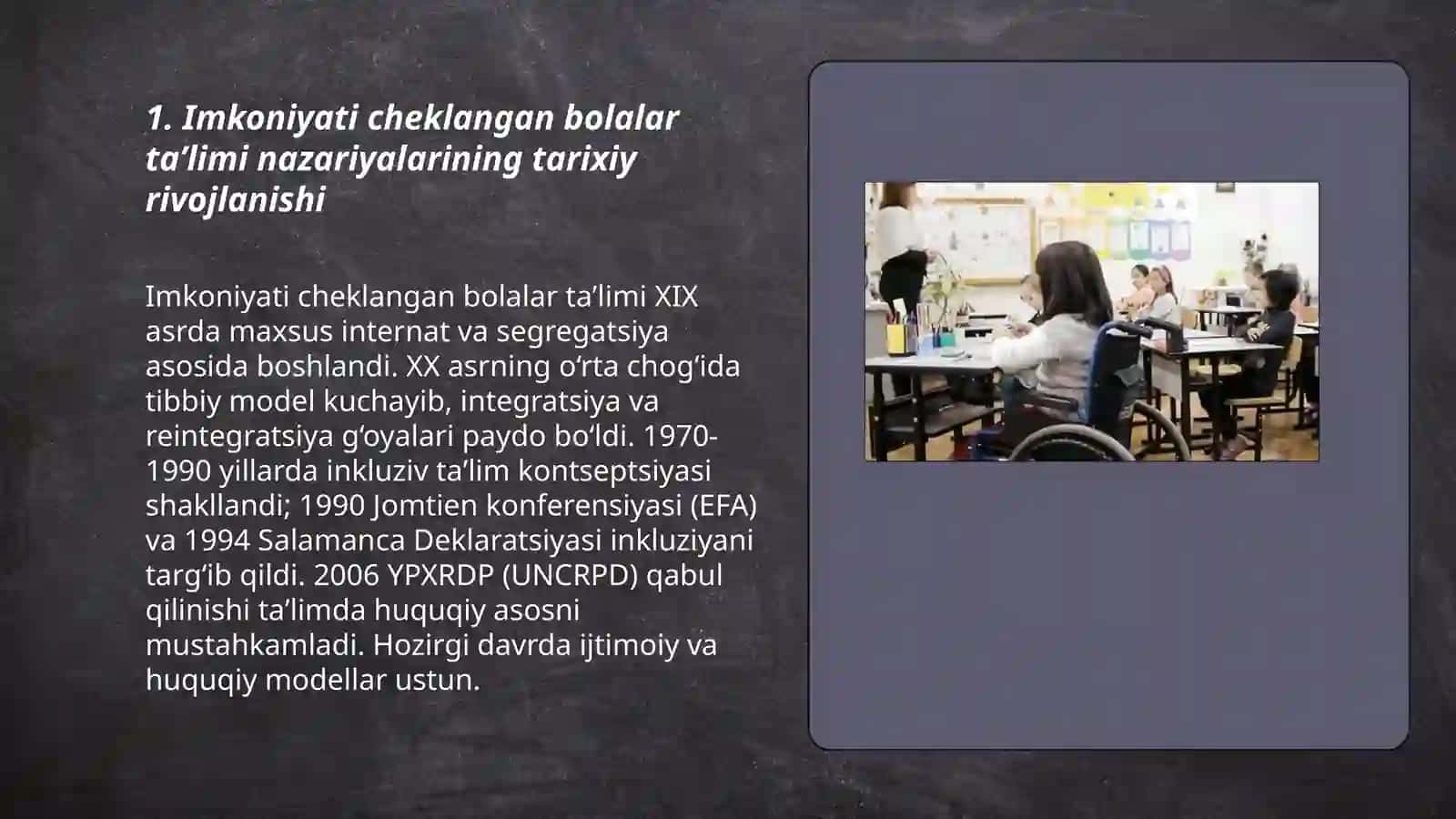 Imkoniyati cheklangan bolalar taʼlimiga oid pedagogik nazariyalar va ularning inklyuziv taʼlimdagi oʻrni 3