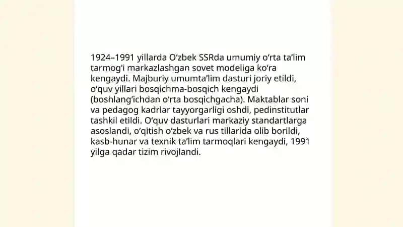 1924-1991 yillarda Oʻzbekistonda taʼlim tizimi va pedagogik fikrlar 3