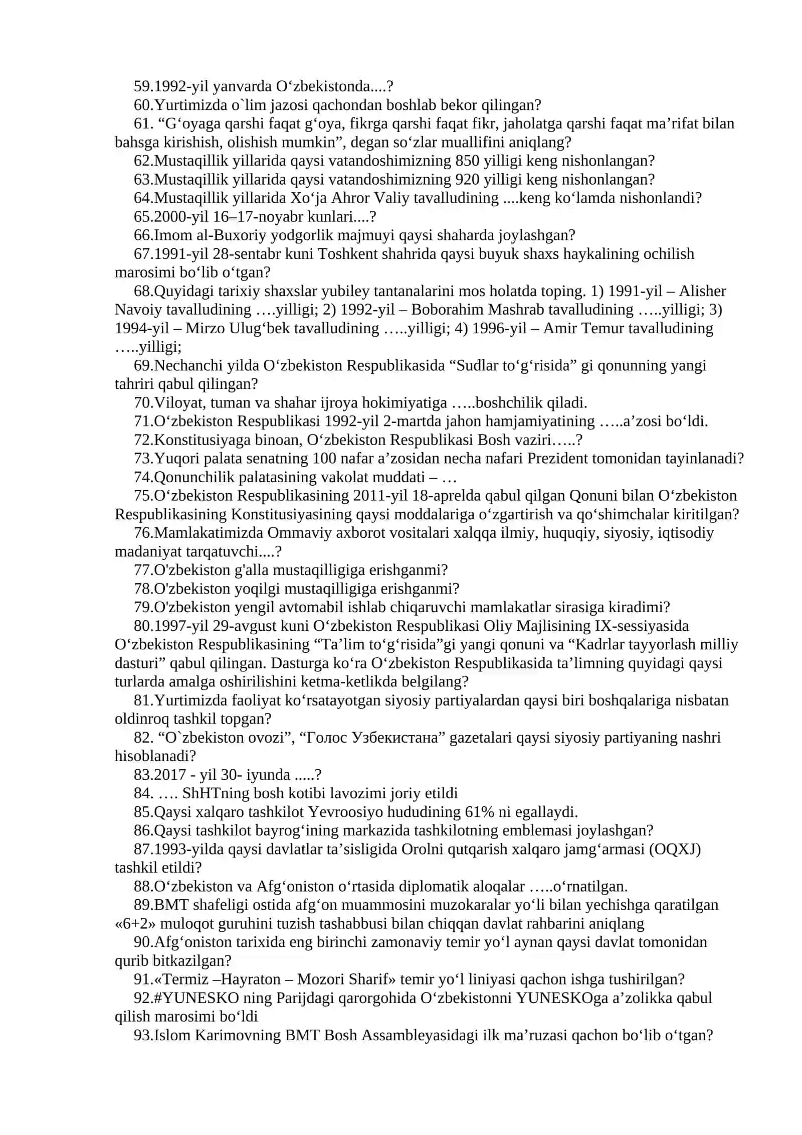 O‘zbekiston-Finlandiya Pedagogika instituti Pedagogika va jismoniy madaniyat fakulteti Tarix yo‘nalishi 4-Kurs Sirtqi talabalari uchun O‘zbekiston tarixi fanidan yakuniy nazorat TEST savollari 3