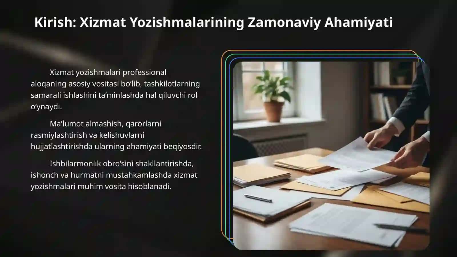 Xizmat yozishmalari, xatlar va ularning turlari 3