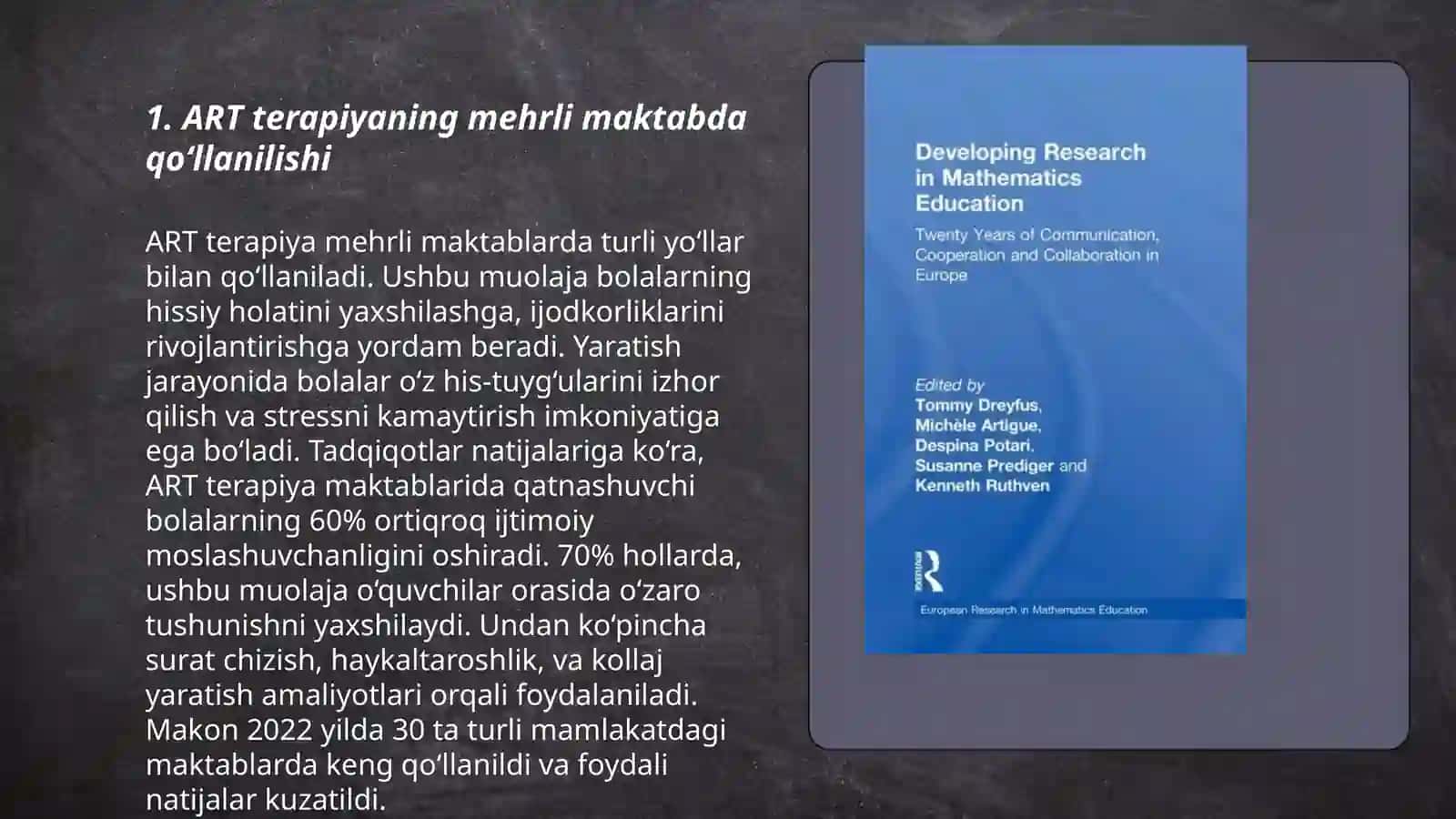Inklyuziv, uy ta'limi va mehrli maktablarda ART terapiyadan foydalanish 3