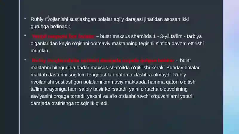 RUHIY RIVOJLANISHI SUSTLASHGAN BOLALAR 3