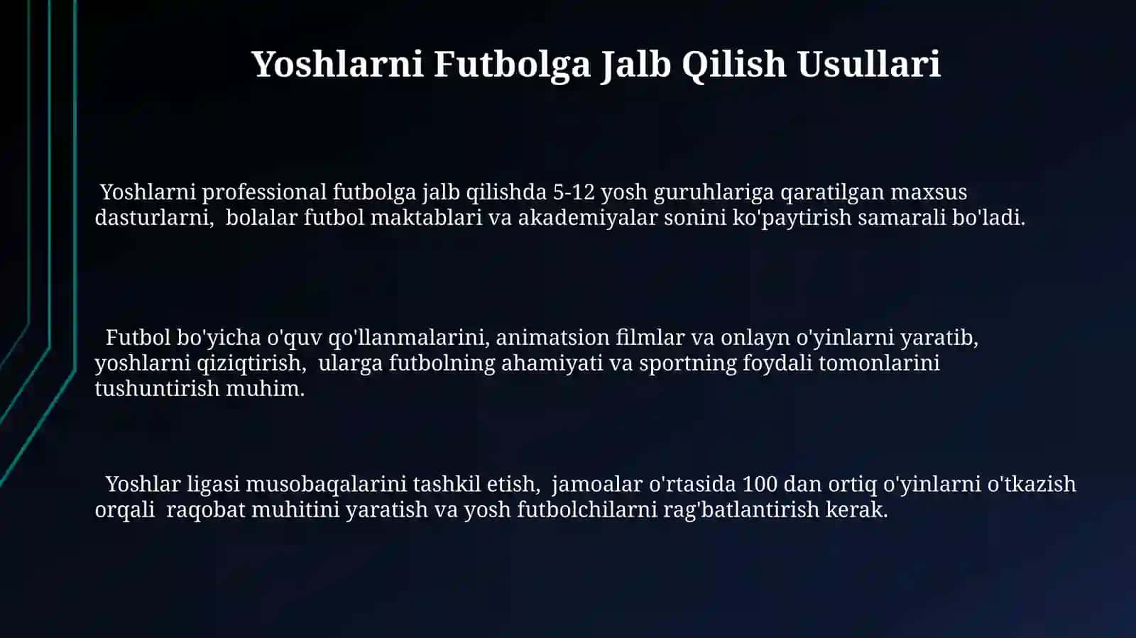 Yoshlarni Futbolga Jalb Qilish Usullari 3