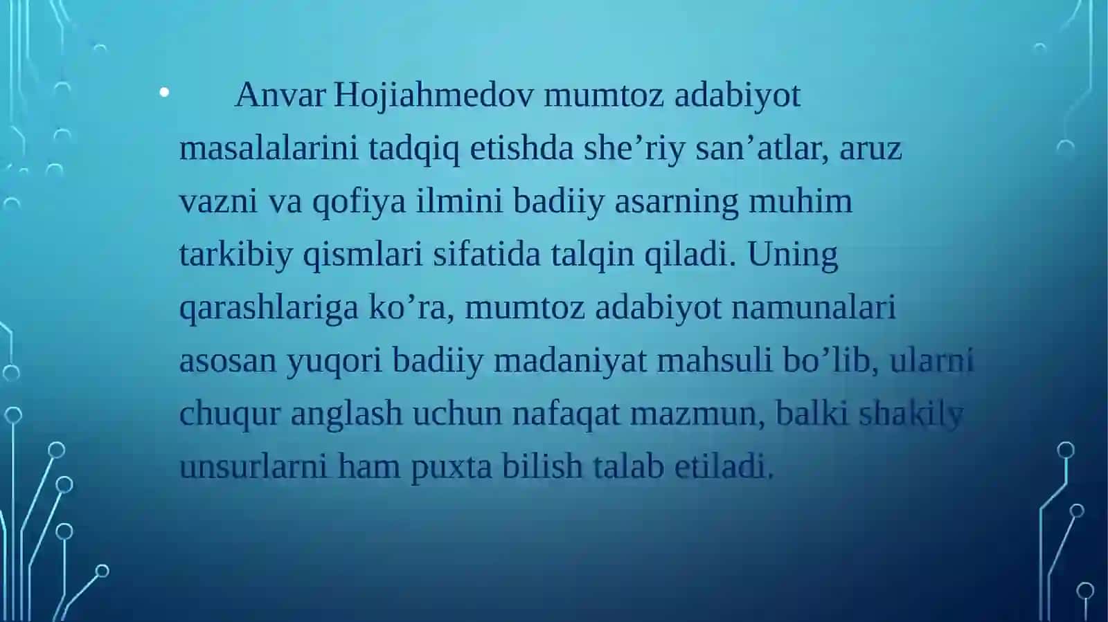 Anvar hojiahmedovning mumtoz adabiyotga qarashlari 3