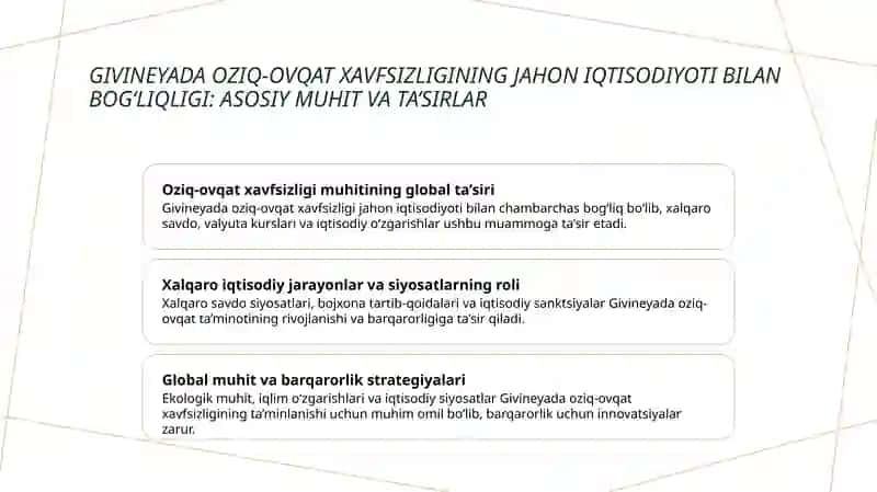 Givineya Jahon iqtisodiyotida oziq-ovqat muammosi 3