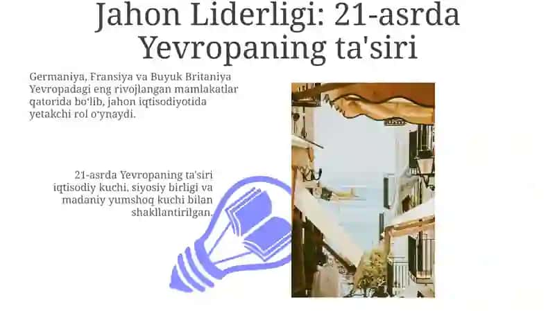 Jahon Liderligi: 21-asrda Yevropaning ta'siri 3