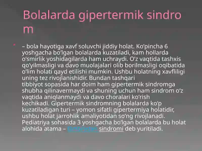 Gipertermiya.Talvasa sindromi Miya shishi 3