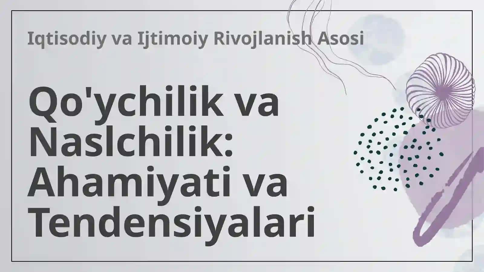 Qo'ychilik va naslchilik ishlari 3