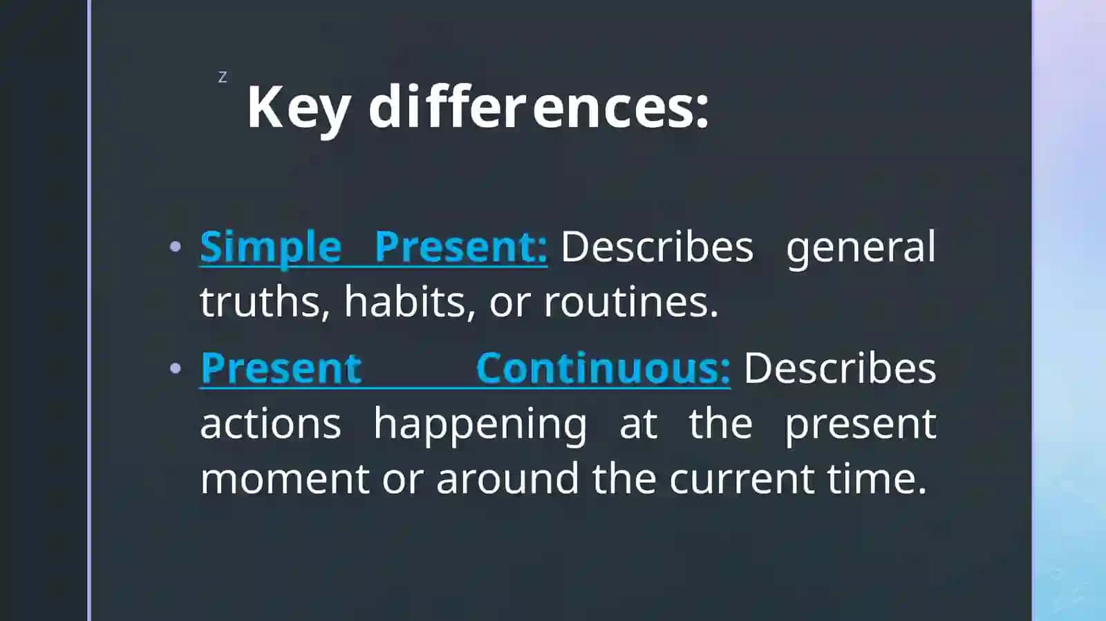 Present Simple & Present Continuous 3