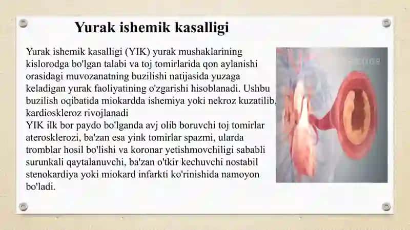 Asosiy klinik sindromlar. Koronar tomir yetishmovchiligi sindromi: Yurakning ishemik kasalligi (YuIK) haqida tushuncha. Stenokardiya tasnifi. Turg‘un zo‘riqish stenokardiyasi simptomatologiyasi. Miokard infarkti simptomatologiyasi. Qon aylanish yetishmovchiligi sindromi. Yurak astmasi, o‘pka shishi. Diagnostika. Davolash asosiy prinsiplari. Yurak qon - tomir kasalliklarida qo’shimcha tonlar. Yurak shovqinlari, hosil bo’lish mexanizmi 3