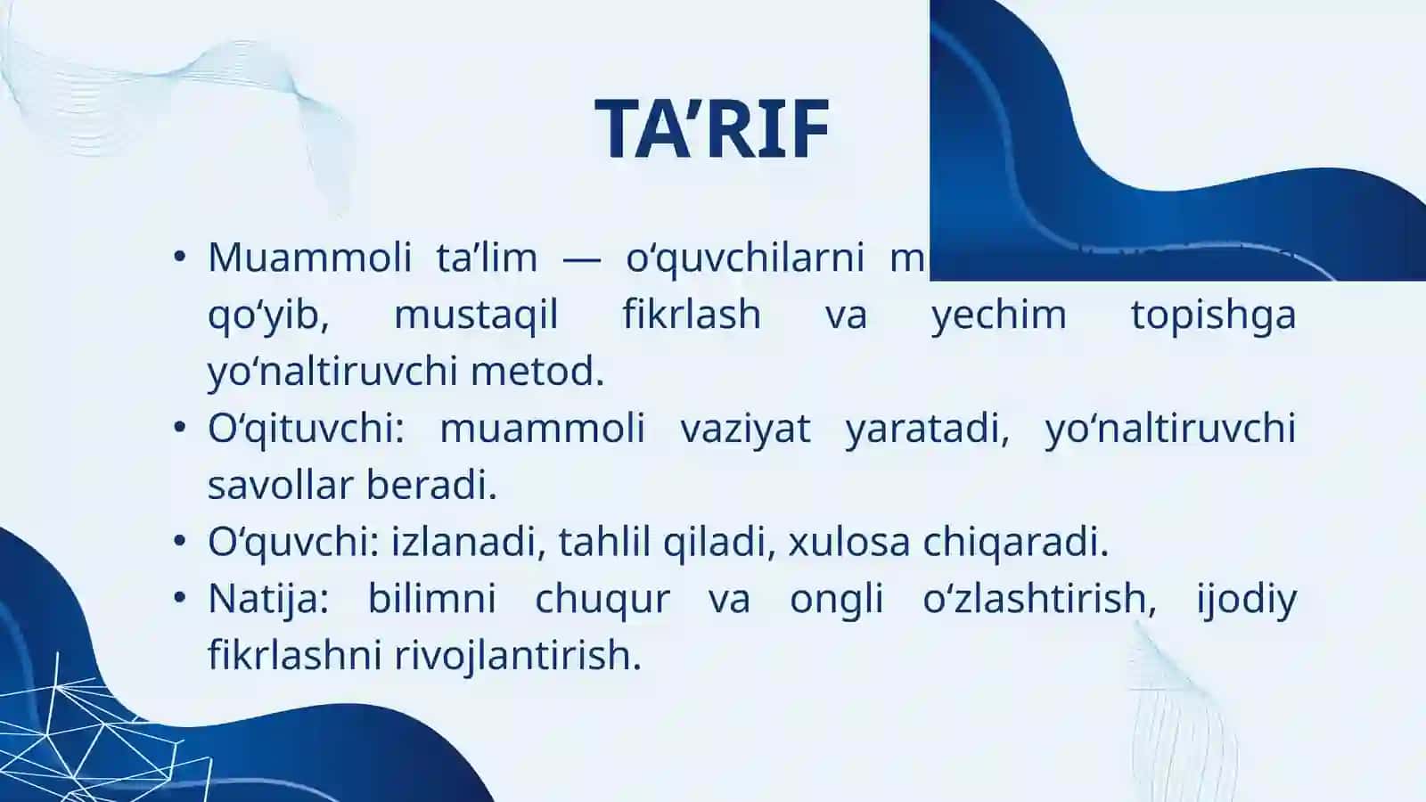 MUAMMOLI TA’LIM TEXNOLOGIYALARINING MOHIYATI 3
