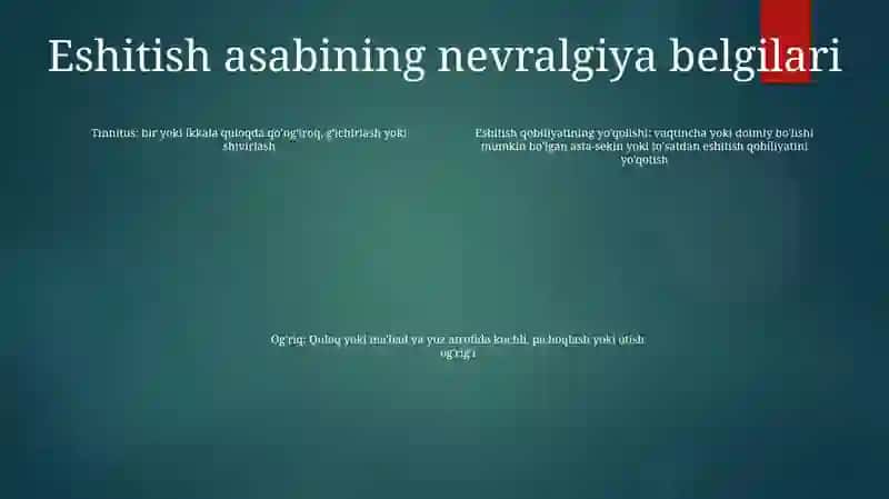 Eshituv Nervining Nervitining Kelib Chiqish Sabablari Va Asoratlari Muhayyoxon.Abdulxodiyeva 3