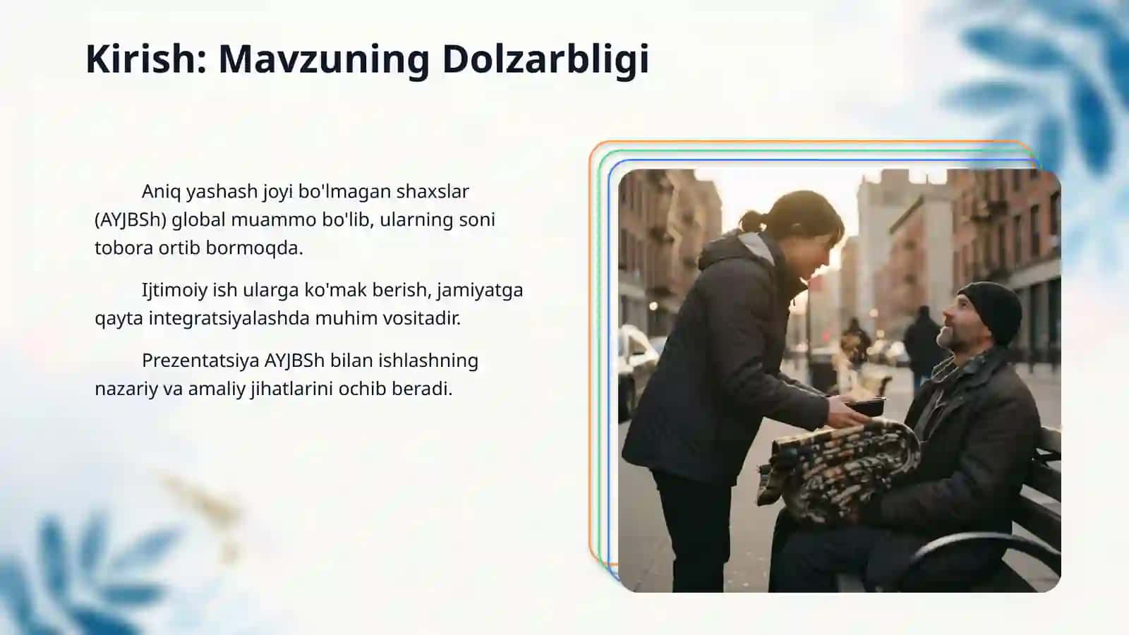 Aniq yashash joyi bo'lmagan shaxslar bilan ijtimoiy ish 3