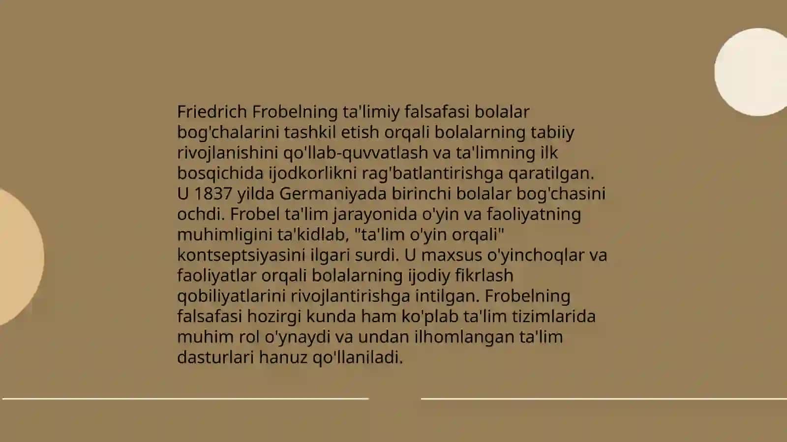 Fridrix Frebelning ta'limiy falsafasi 3