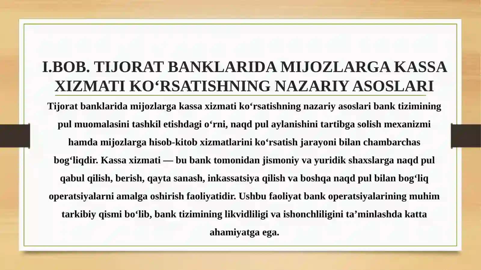 Tijoratbankining mijozlarga kassa xizmatini ko'rsatish tartibi va ularning hisobi 3