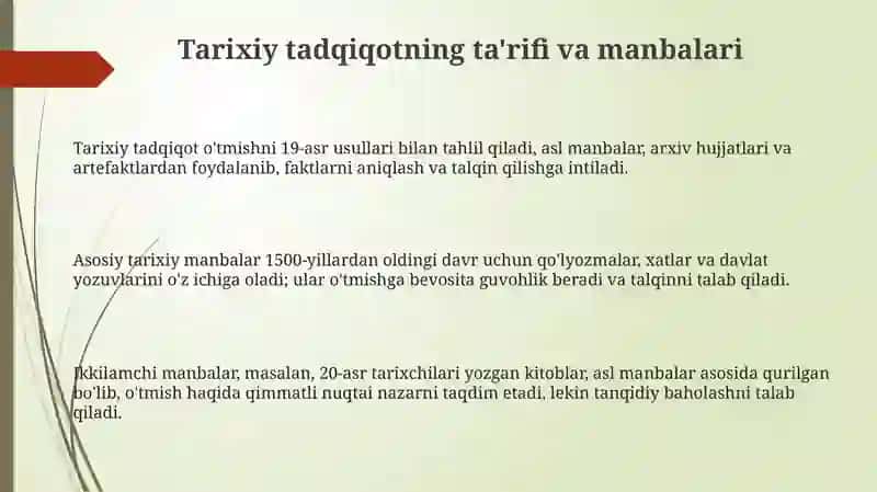 Tarixiy tadqiqot va uni olib borish uslublari 3