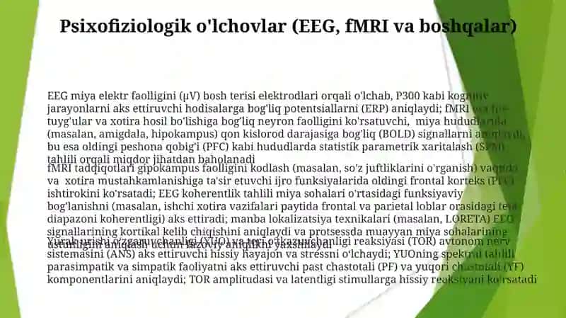 Psixik jarayonlarning shakllanishi va hukm surishini tekshirishning ob’ektiv metodlari 3