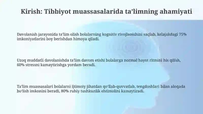 Uzoq muddatli davolanayotgan bolalar uchun ta'lim muhitini yaratish 3