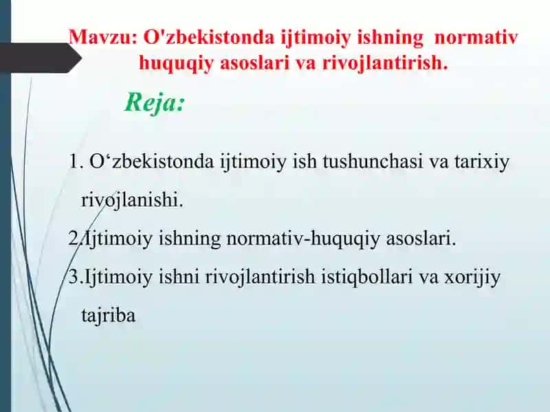 O'zbekistondagi ijtimoiyishning normativ-huquqiy asoslari va rivojlantirish 3