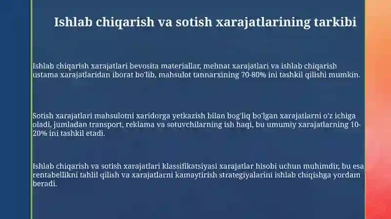 Mahsulot ishlab chiqarish va sotish xarajatlarining tarkibi 3