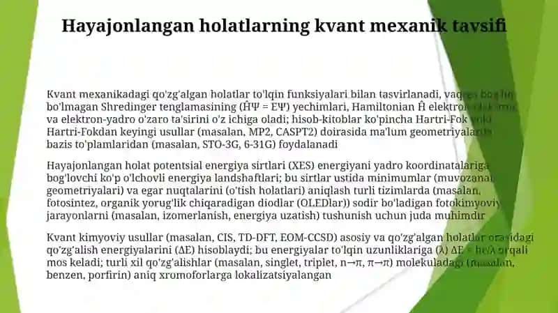 Qo'zg'algan holatlarning kvant kimyosi 3