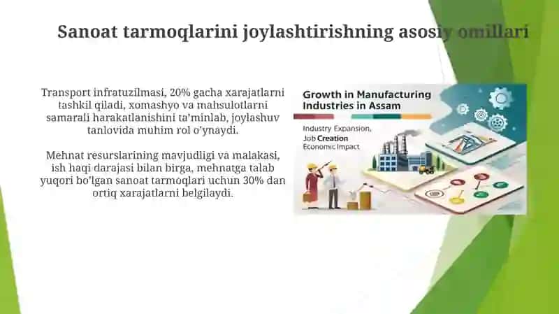 Sanoat tarmoqlarini joylashtirishning asosiy omillari 3