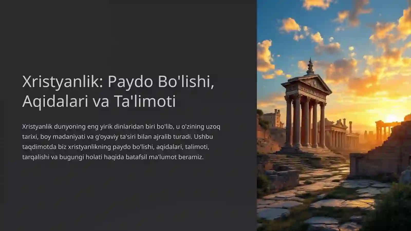 Xristyanlik: Paydo Bo'lishi, Aqidalari va Ta'limoti 3