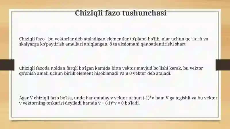 Chiziqli fazolar chiziqli bogʻliqlik va chiziqli erkinlik 3