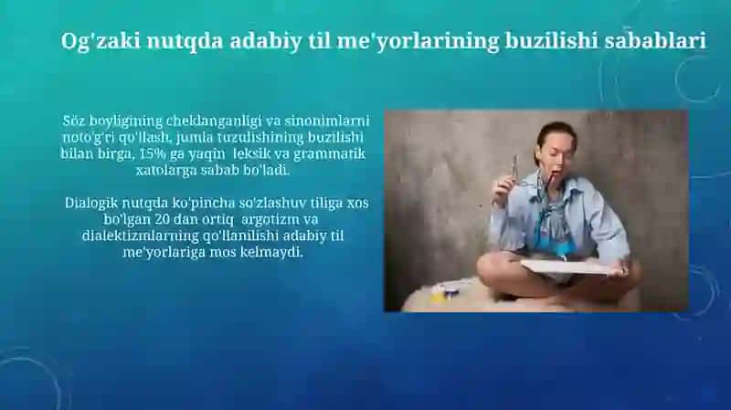 Og'zaki nutqda adabiy til me'yorlariga amal qilish 3