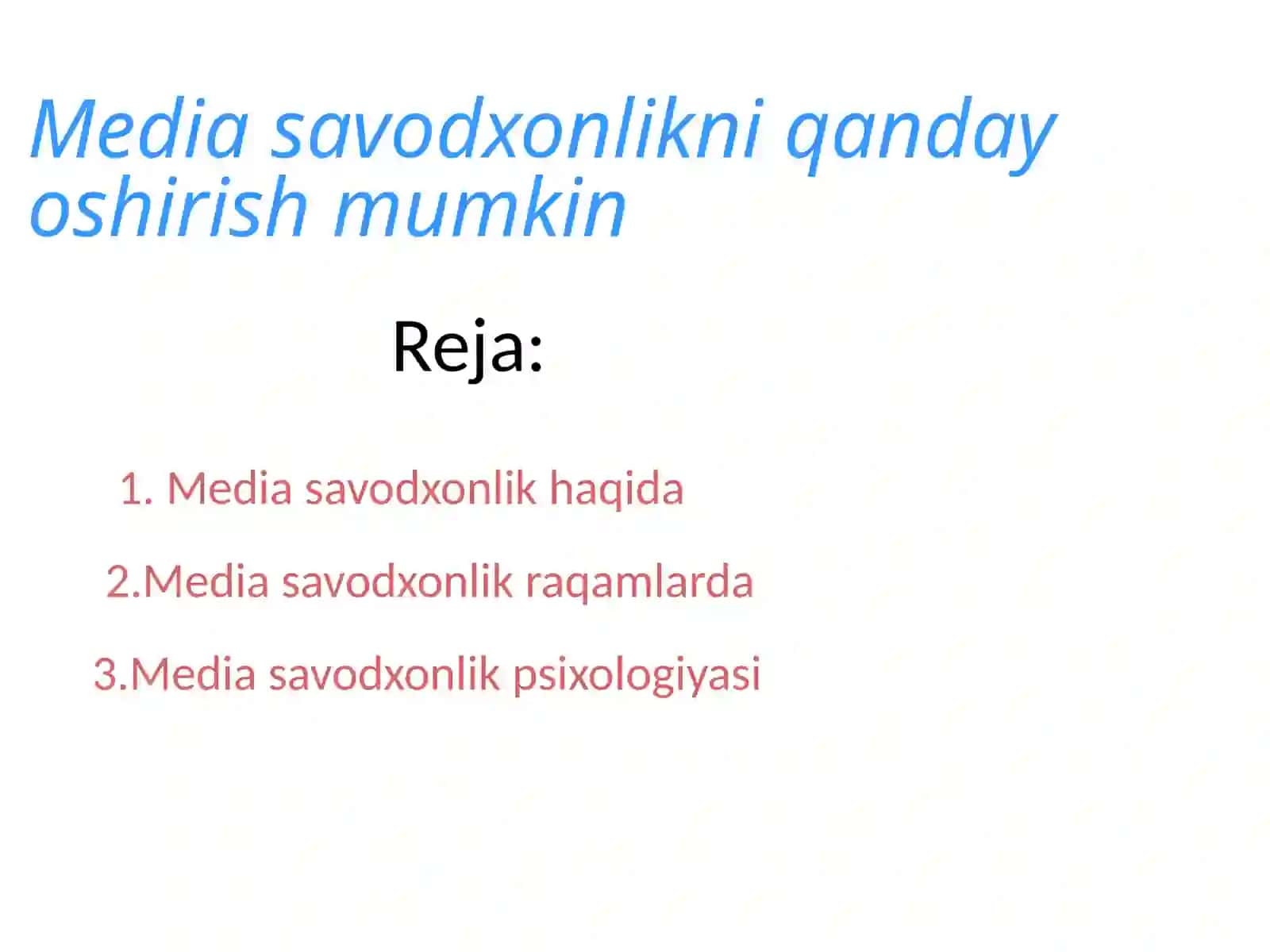 Mediasavodxonlik 3