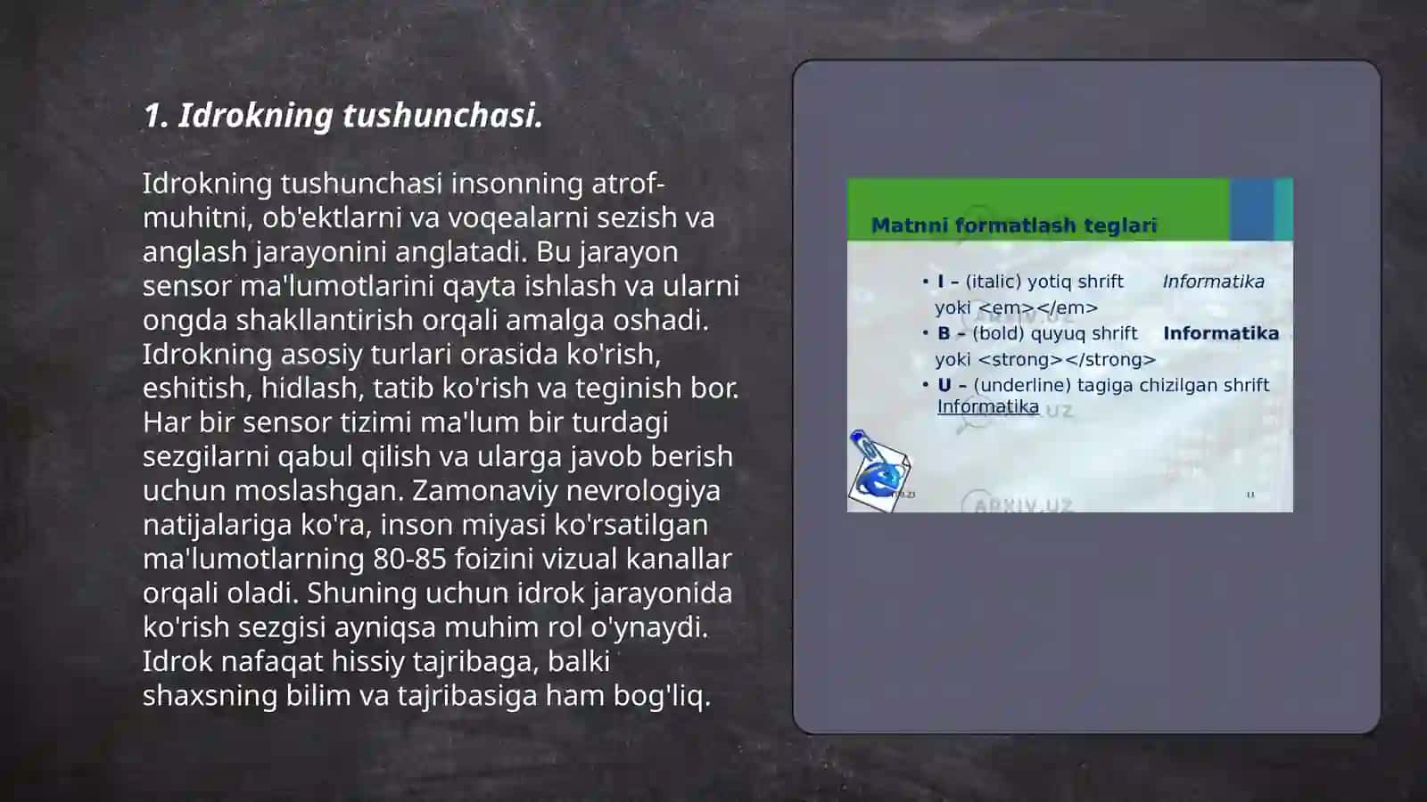 Idrok haqida tushuncha va uning xususiyatlari 3