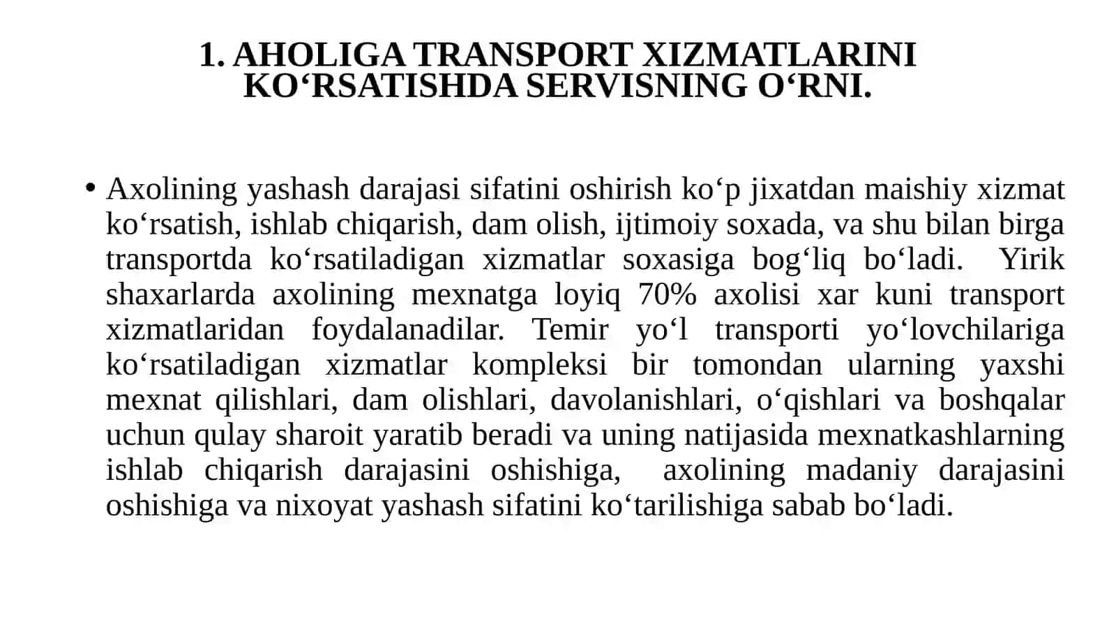 16-MA’RUZA.YO‘LOVCHILAR TASHISHDA SERVISXIZMATLARIKO’RSATISH QONUNIY ASOSLARI 3