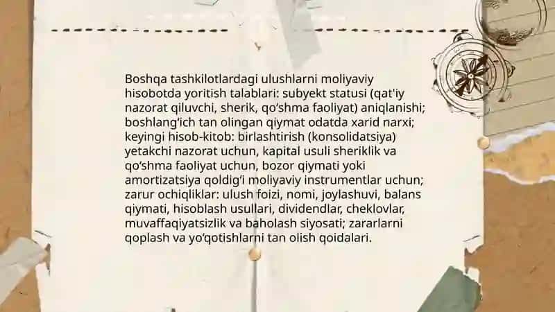 Boshqa tashkilotlardagi ulushlarni moliyaviy hisobotda yoritish talablari 3
