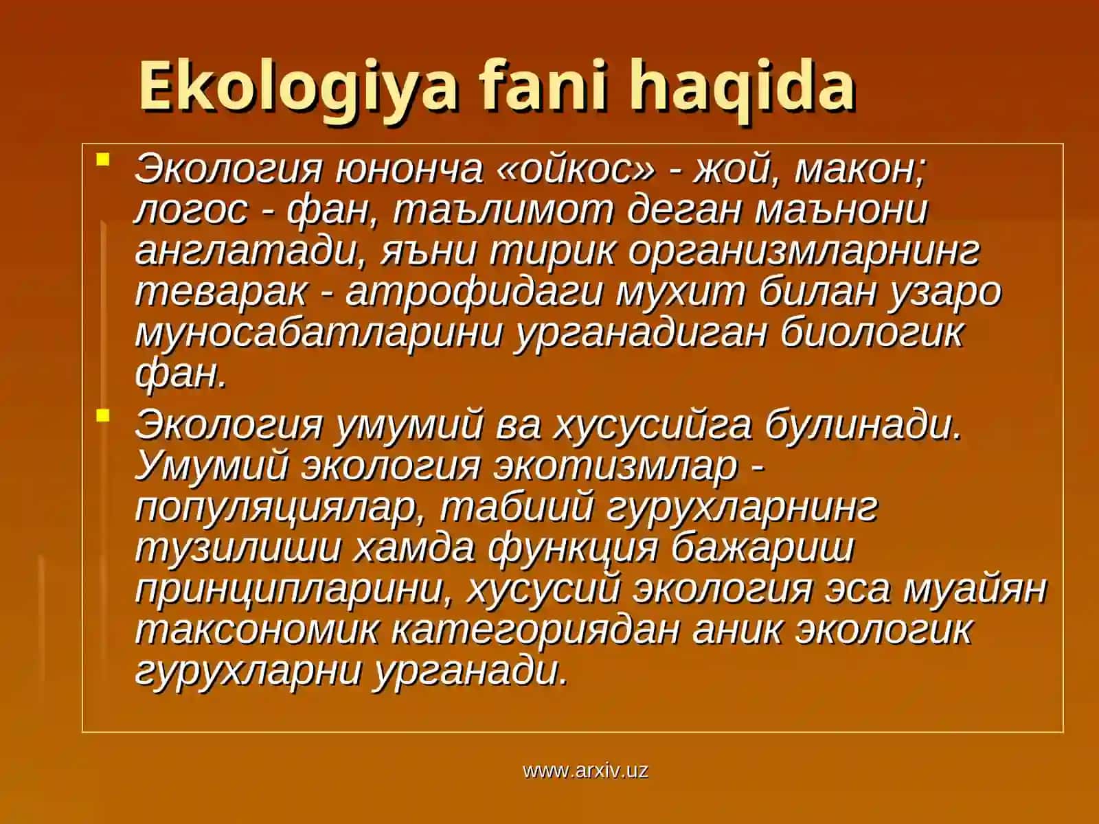Ekologiya fanining rivojlanish tarixi va ahamiyati 3