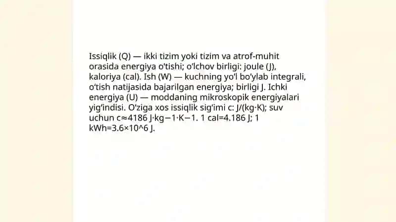 Issiqlik va ish; izotermik, izoxorik, izobarik jarayonlar 3