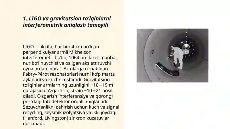 LIGO va gravitatsion to‘lqinlarni interferometrik aniqlash tamoyili 3