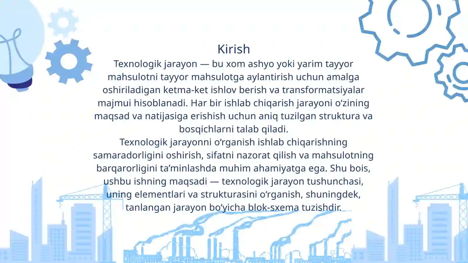 Texnologik jarayon strukturasini o’rganish 3