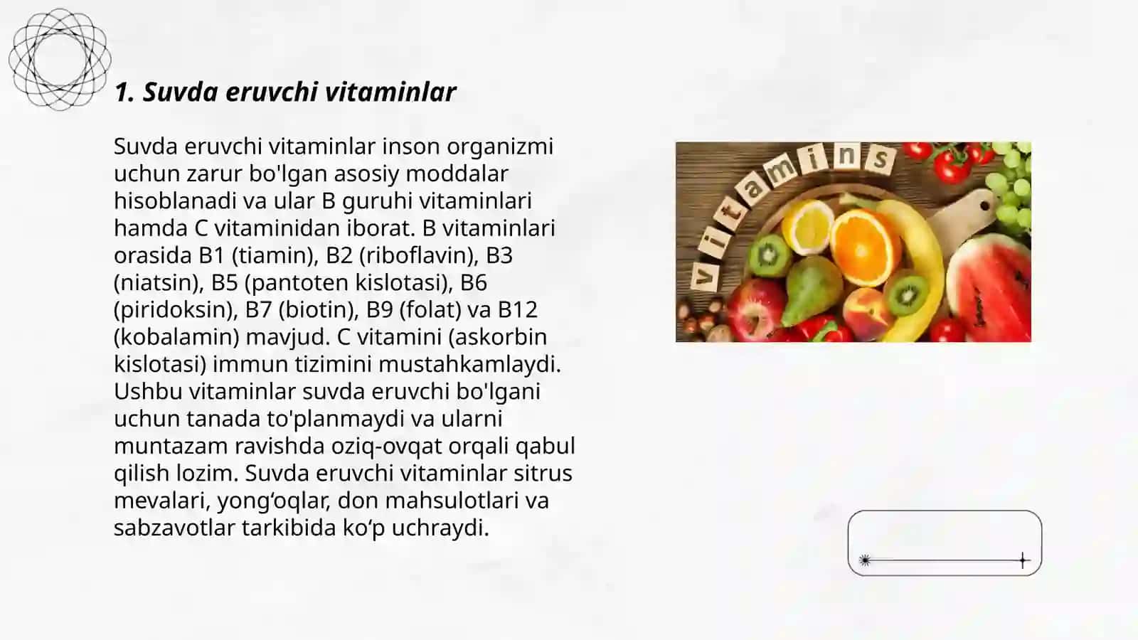 Vitaminlar suvda va yog’da eruvchi vitaminlar 3