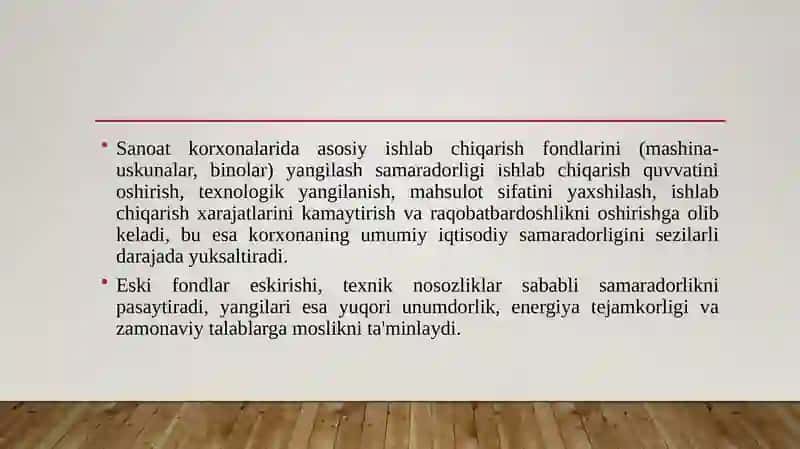 Sanoat korxonalarida asosiy ishlab chiqarish fondlarini yangilashning samaradorligi. 3