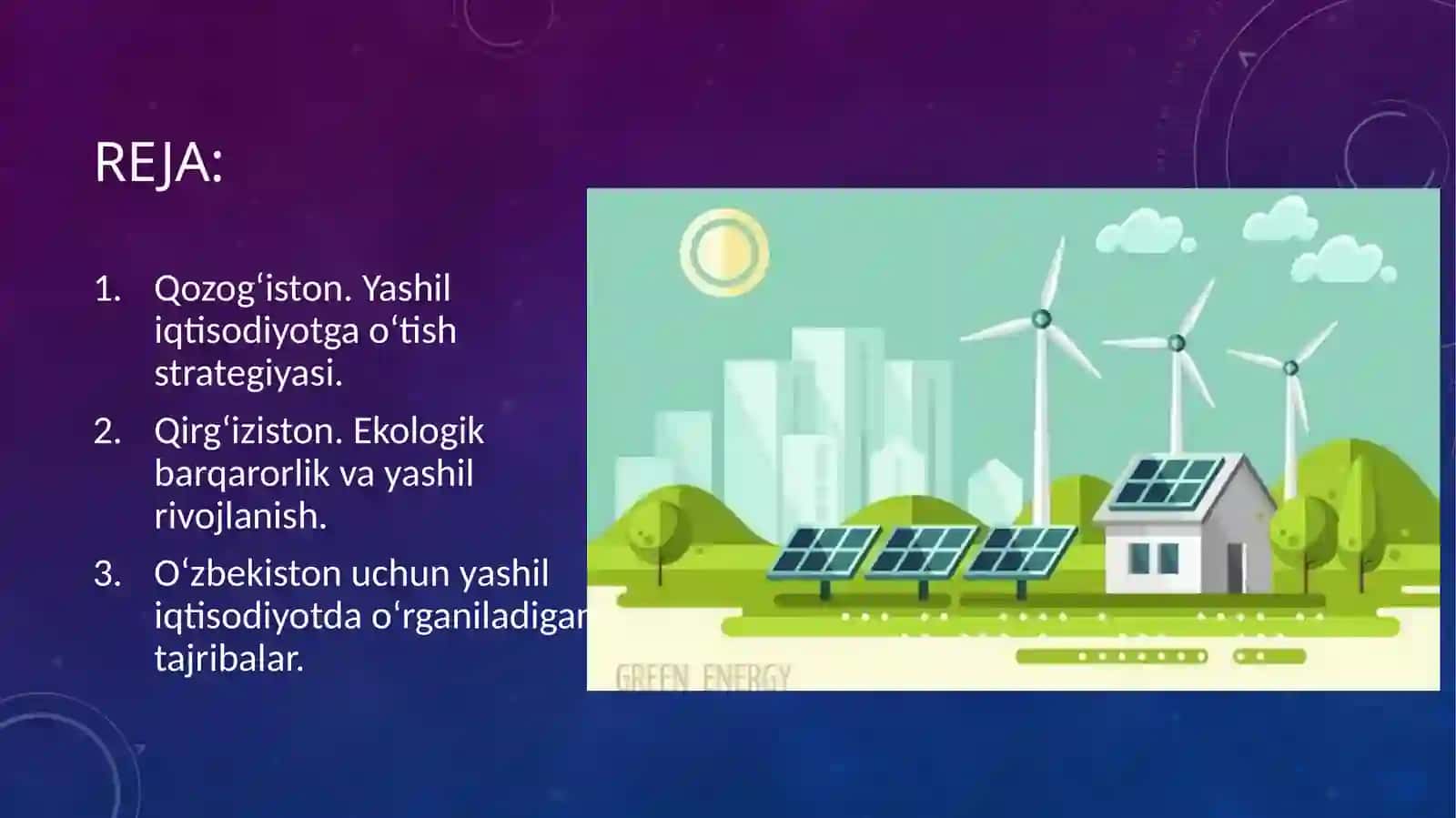 Yashil iqtisodiyot Boʻyicha qozogʻiston va qirgʻiziston kabiqoʻshni davlatlarning xalqaro tajribalari 3