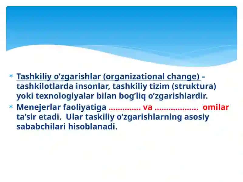 TASHKILOTLARDA O‘ZGARISHLAR VA INNOVATSIYALARNI BOSHQARISH 3