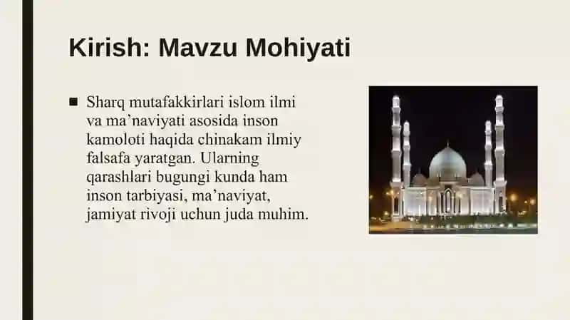 Sharq Mutafakkirlarining Islom dinining inson kamolotiga ta`siri haqidagi g`oyalari 3