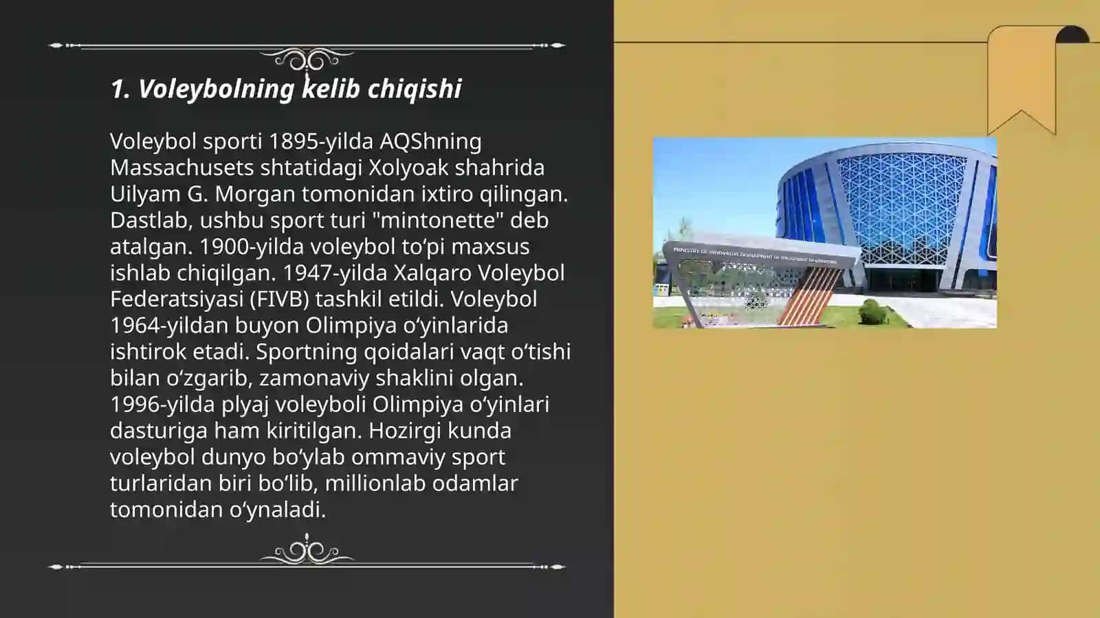 Voleybolning kelib chiqishi rivojlanish tarixi va O'zbekistonda vujudga kelishi 3