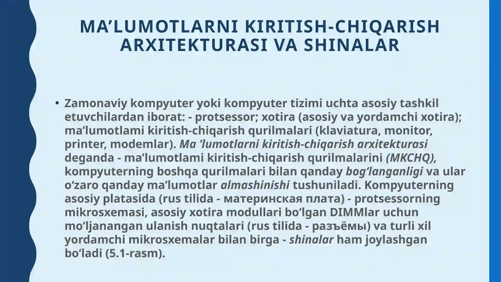 MA’LUMOTLARNI KIRITISH-CHIQARISH ARXITEKTURASI 3