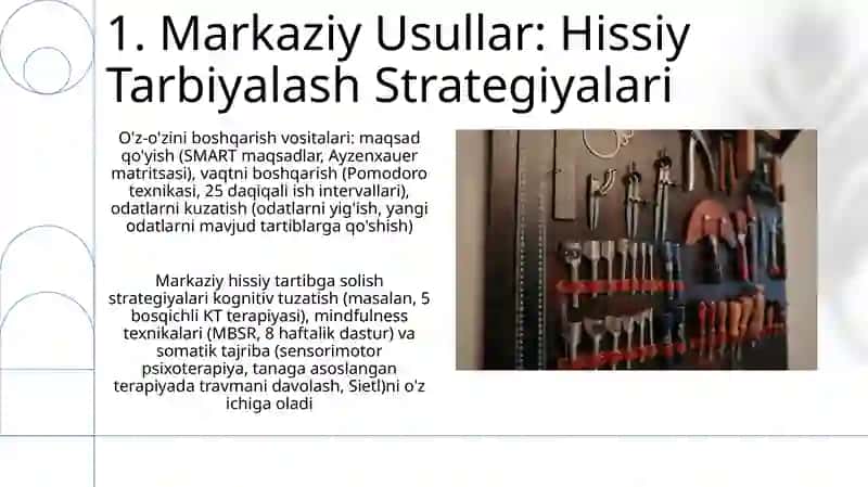 O'zini o'zi boshqarish holatining markaziy va yordamchi vosita va usullari 3