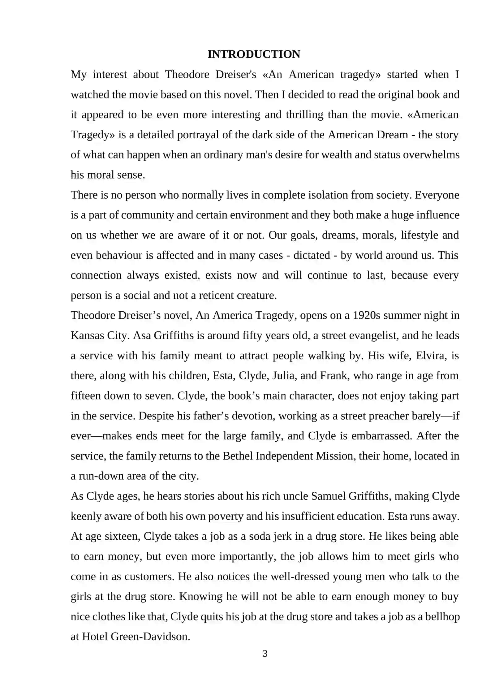TOPIC: THE PROBLEM OF MORAL CHOICE OF THE NOVELS OF T. DREISER “ AMERICAN TRAGEDY” 3